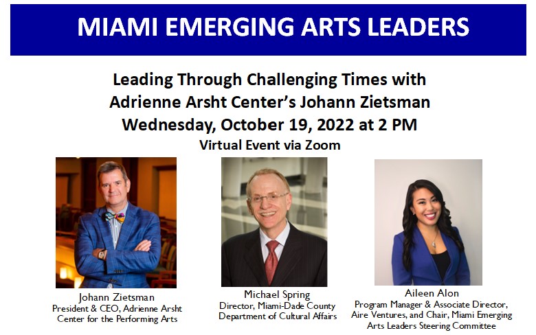 Miami Emerging Arts Leaders. Cultural Tourism in Miami: What Every Emerging Arts Leader Should Know.